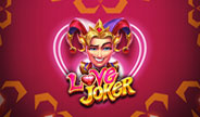 Play'n GO Love Joker Slot Game Thumbnail Image