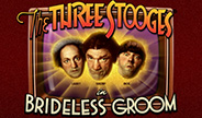 Spinlogic The Three Stooges® Brideless Groom Slot Game Thumbnail Image